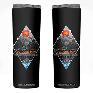Outdoor Man Skinny Tumbler Fishing Camping Mountain Nature Hiking Camp Lover Gift TB10 Black Print Your Wear