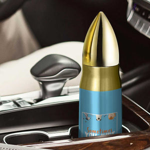 Dog Lovers Bullet Tumbler Sometimes You Just Need A Dog TB10 Print Your Wear