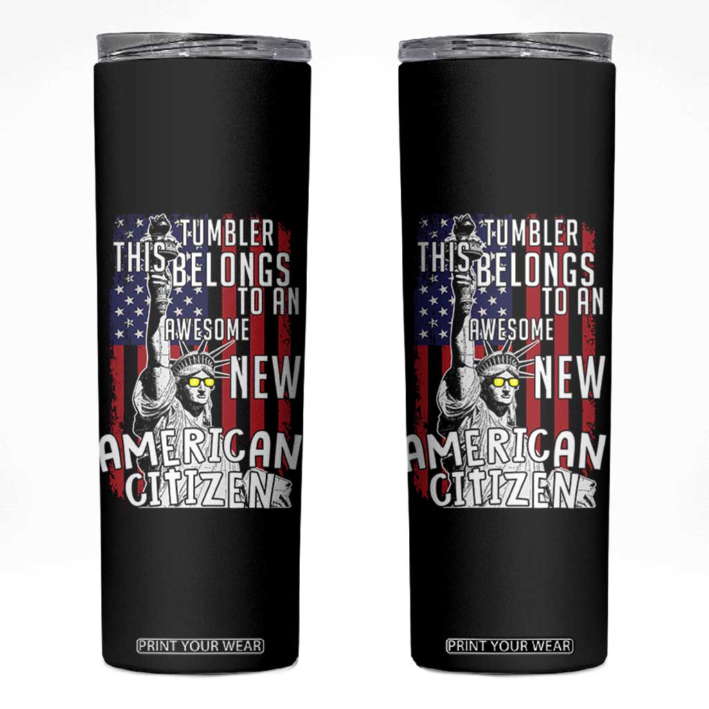 New American Citizen Gift Skinny Tumbler Funny US Citizenship Congratulations Presents TB10 Black Print Your Wear