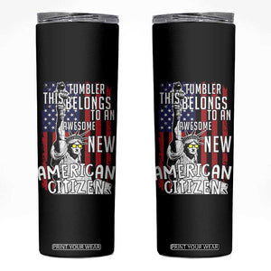 New American Citizen Gift Skinny Tumbler Funny US Citizenship Congratulations Presents TB10 Black Print Your Wear