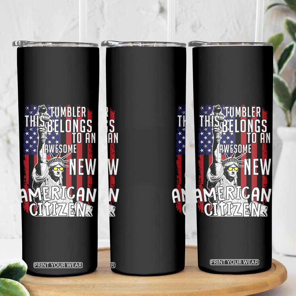 New American Citizen Gift Skinny Tumbler Funny US Citizenship Congratulations Presents TB10 Print Your Wear
