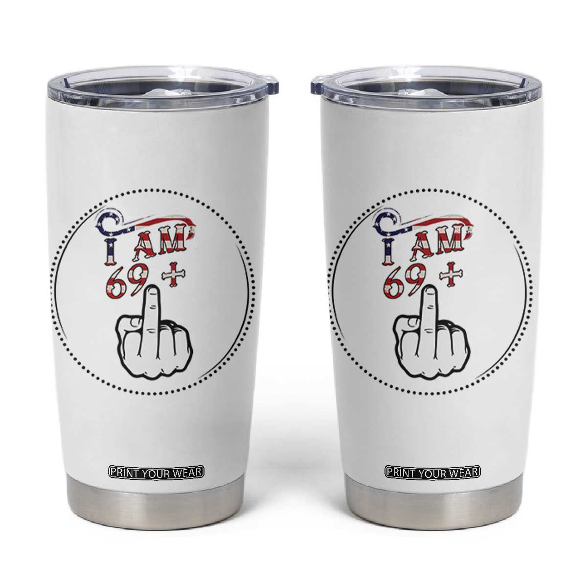 Funny 70th Birthday Tumbler Cup 1956 70 Year Old Birthday US Flag Middle Finger TB10 White Print Your Wear