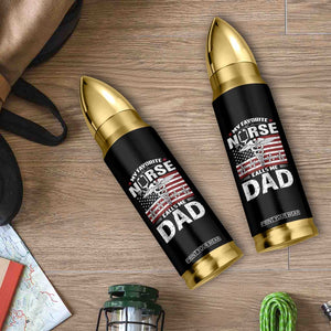 Nurse Dad Bullet Tumbler My Favorite Nurse Calls Me Dad Fathers Day Gift US Flag TB10 Print Your Wear