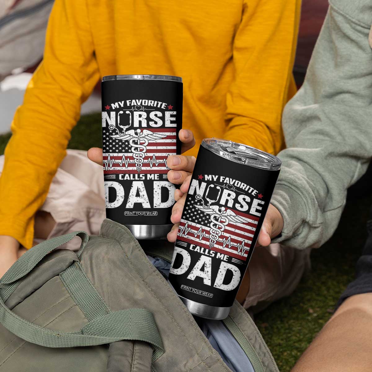 Nurse Dad Tumbler Cup My Favorite Nurse Calls Me Dad Fathers Day Gift US Flag TB10 Print Your Wear