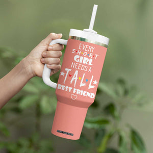 Bestie Gifts Tumbler With Handle Every Short Girl Needs A Tall Best Friend TB10 Print Your Wear