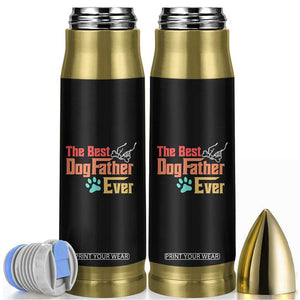 Best Dog Dad Ever Bullet Tumbler Vintage Gifts for Dog Dad Fathers Day Gift TB10 Black Print Your Wear