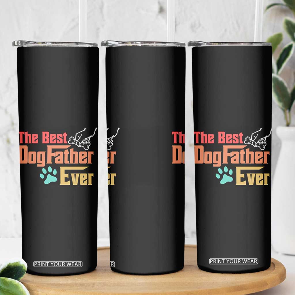 Best Dog Dad Ever Skinny Tumbler Vintage Gifts for Dog Dad Fathers Day Gift TB10 Print Your Wear