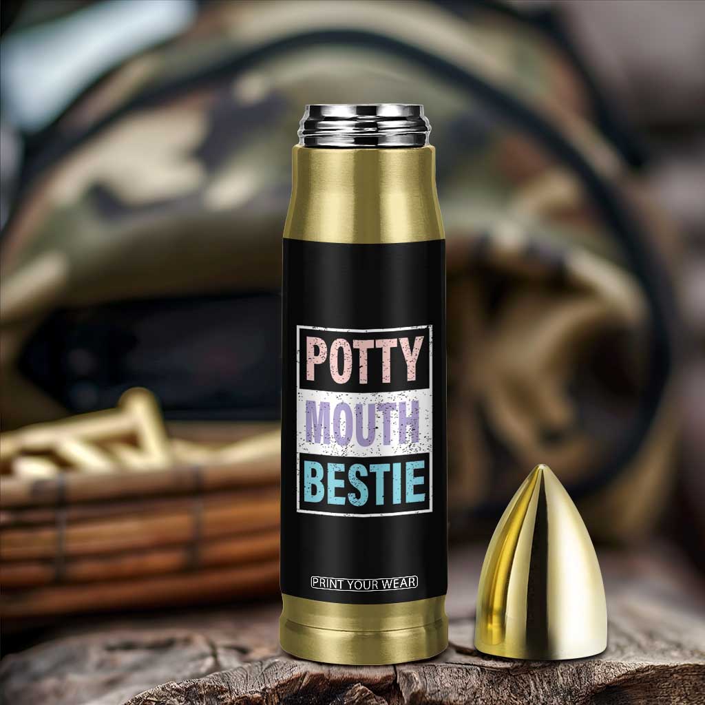 Funny Bestie Gifts Bullet Tumbler Potty Mouth Gag Gifts For Women Best Friend BFF Work Bestie TB10 Print Your Wear
