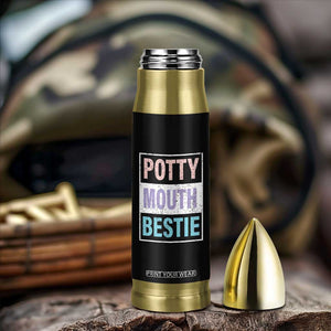 Funny Bestie Gifts Bullet Tumbler Potty Mouth Gag Gifts For Women Best Friend BFF Work Bestie TB10 Print Your Wear