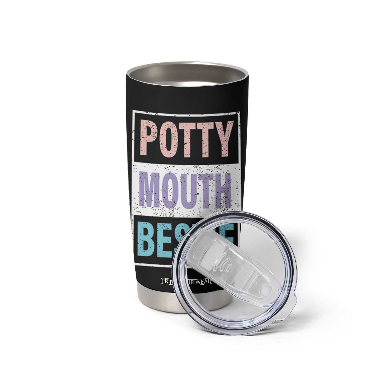 Funny Bestie Gifts Tumbler Cup Potty Mouth Gag Gifts For Women Best Friend BFF Work Bestie TB10 Print Your Wear