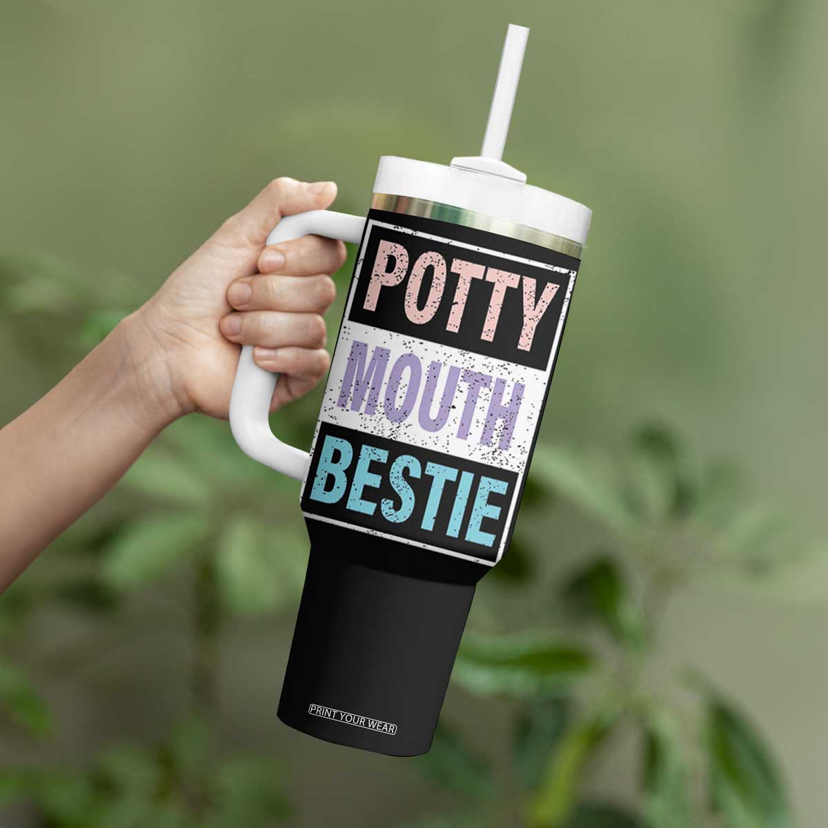 Funny Bestie Gifts Tumbler With Handle Potty Mouth Gag Gifts For Women Best Friend BFF Work Bestie TB10 Print Your Wear