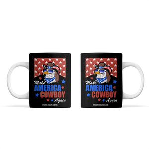 Funny Cowboy Coffee Mug Make American Cowboy Again Western Eagle TB10 Black Print Your Wear
