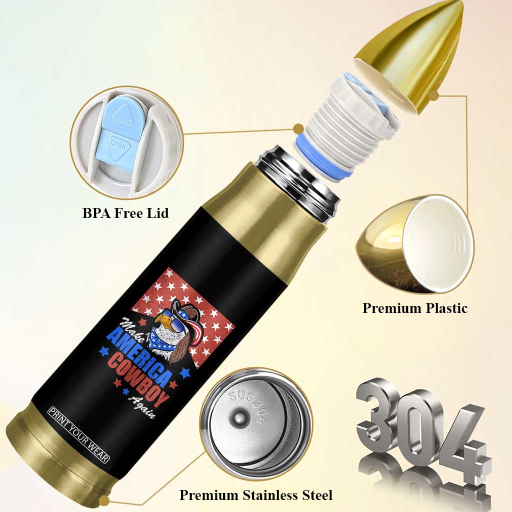 Funny Cowboy Bullet Tumbler Make American Cowboy Again Western Eagle TB10 Print Your Wear