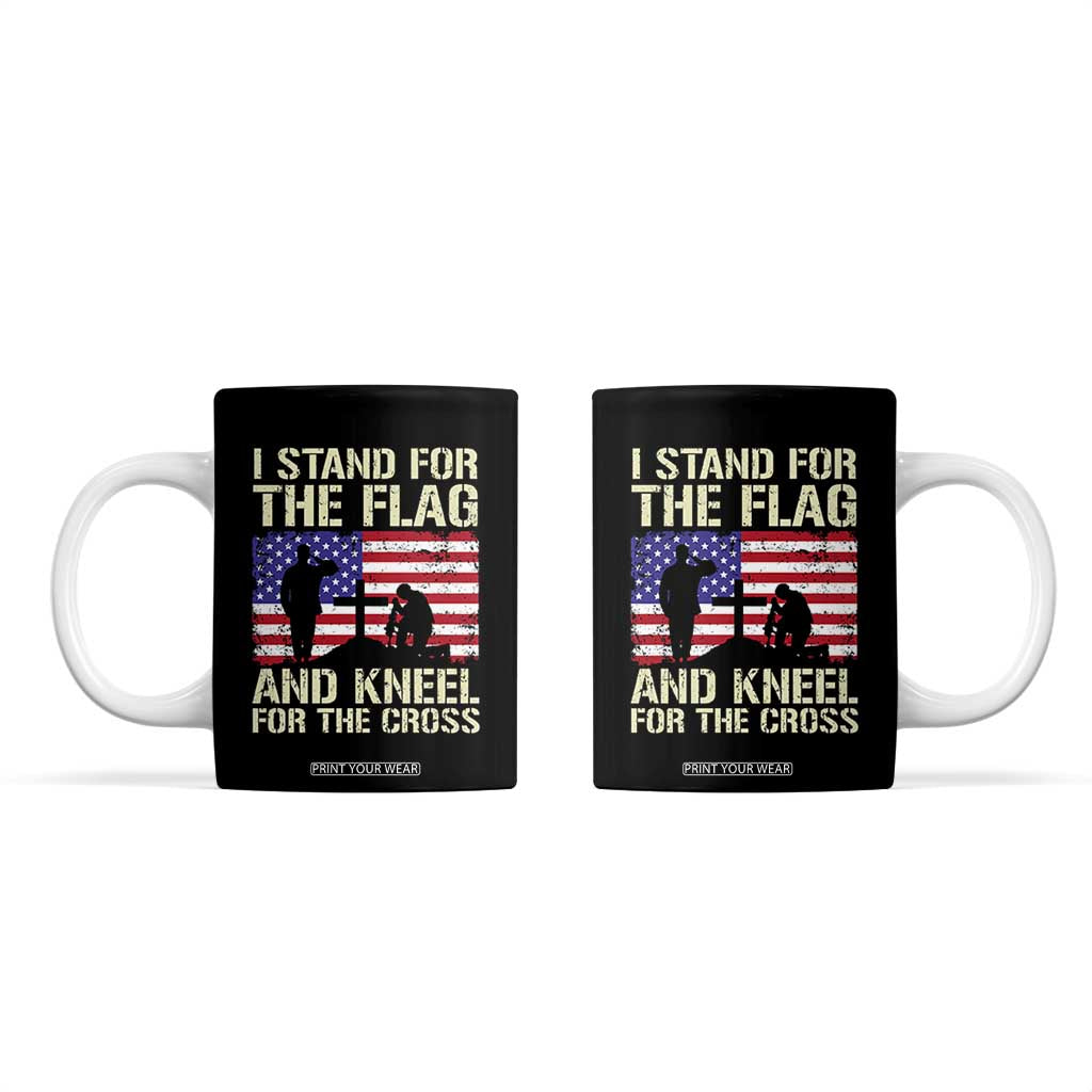 Stand For The Flag Kneel For The Cross Coffee Mug American Flag 4th Of July Patriotic Christian Faith TB10 Black Print Your Wear