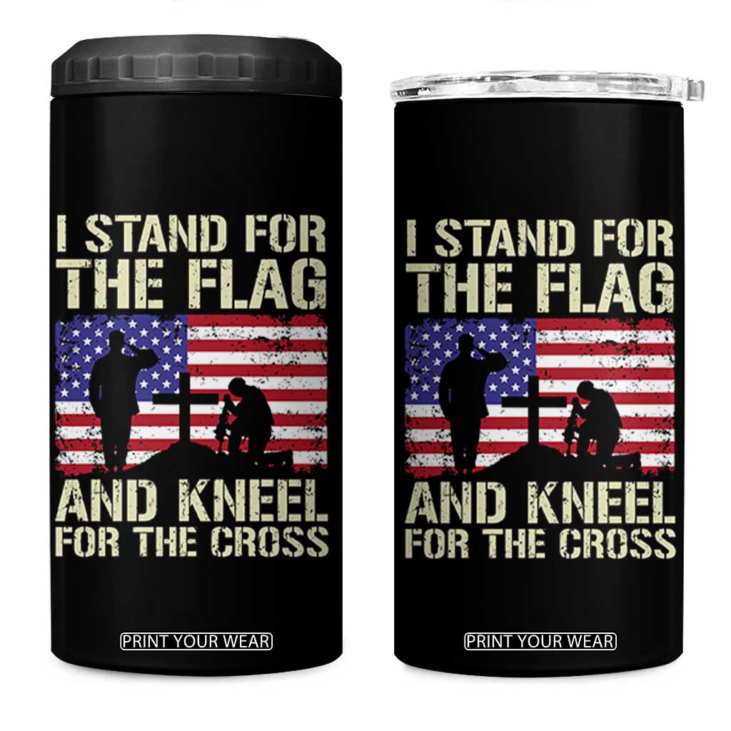 Stand For The Flag Kneel For The Cross 4 in 1 Can Cooler Tumbler American Flag 4th Of July Patriotic Christian Faith TB10 One Size: 16 oz Black Print Your Wear