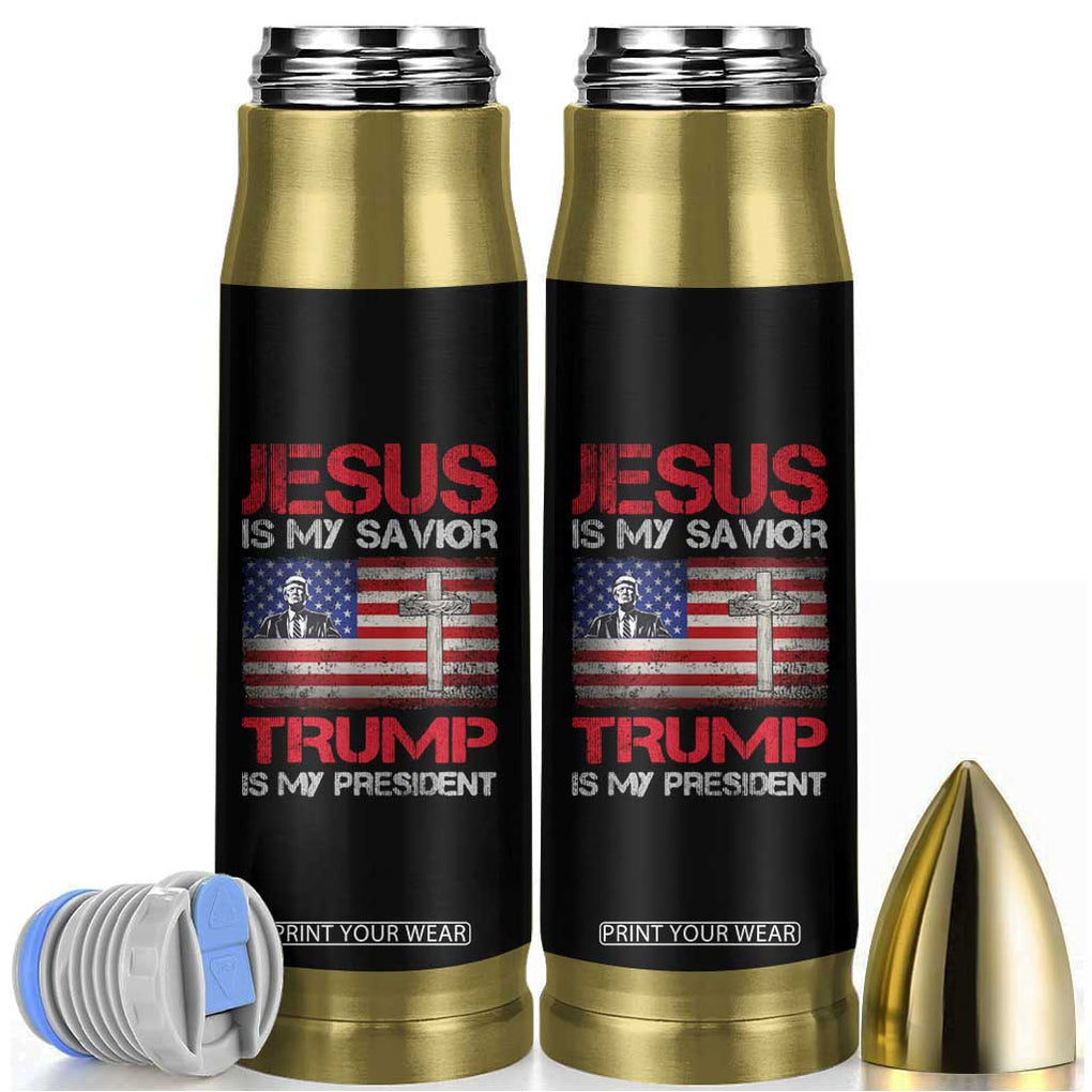 Jesus Is My Savior Trump Is My President Bullet Tumbler American Flag Christian TB10 Black Print Your Wear