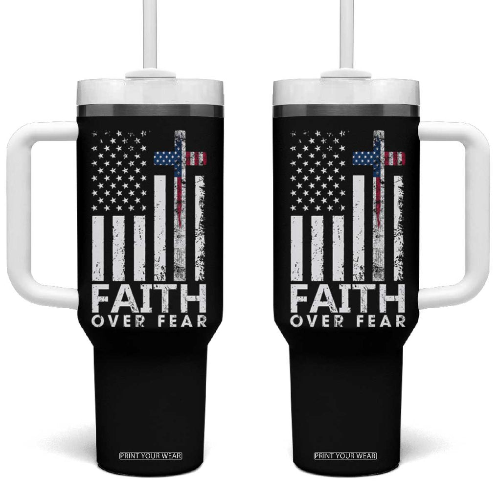 Christian Religious Sayings Tumbler With Handle USA Flag Patriotic American Gift Faith Over Fear Prayer TB10 One Size: 40 oz Black Print Your Wear
