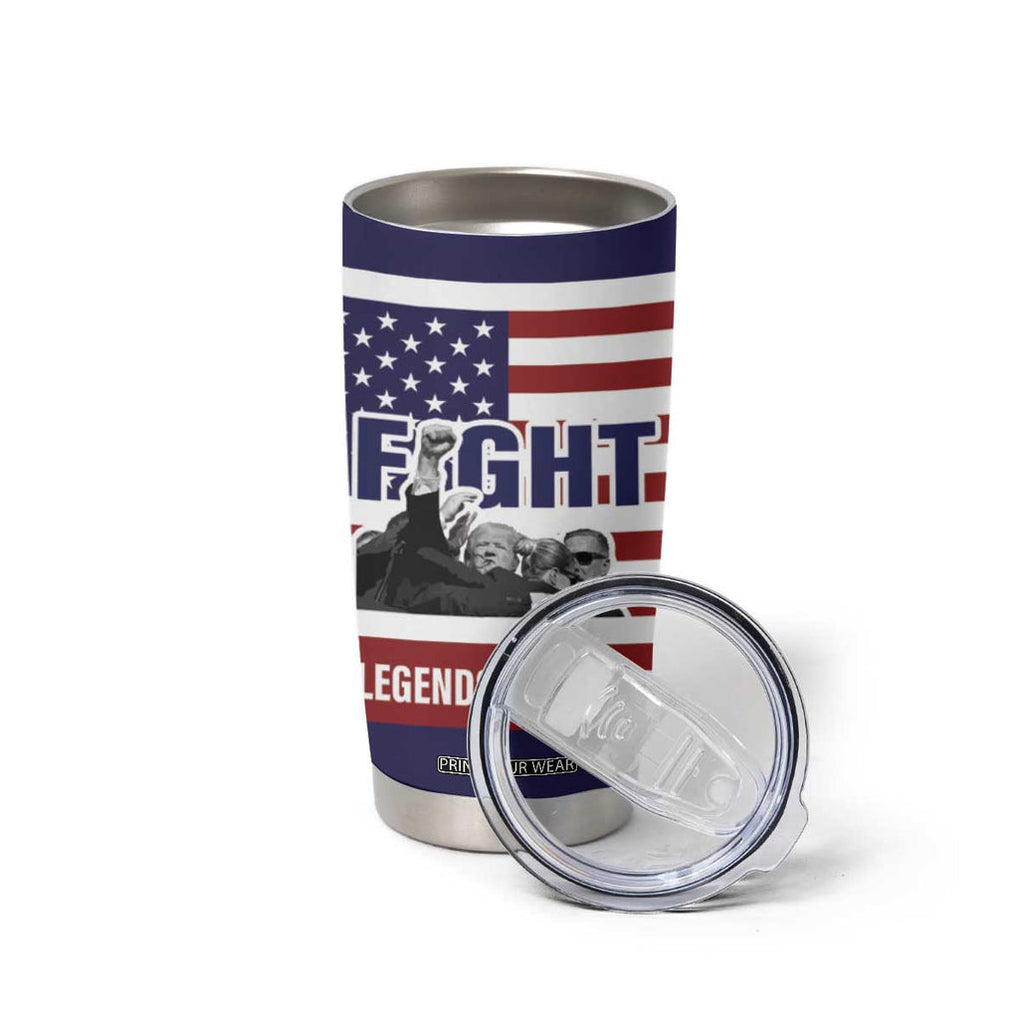 2024 Unstoppable Trump Survived Assassination Attempt Survivor Tumbler Cup Legend Never Die You Missed Trump Fight Fist Pump American Flag TB10 Print Your Wear