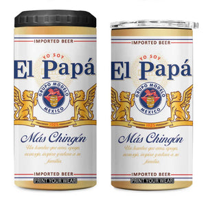 Fathers day Dia del Padre 4 in 1 Can Cooler Tumbler El Papa Mas Chingon Mexican Dad Husband Beer TB10 One Size: 16 oz White Print Your Wear