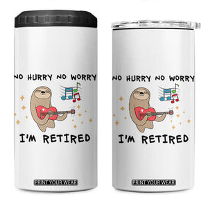 Funny Retirement Gift 4 in 1 Can Cooler Tumbler No Hurry No Worry Im Retired TB10 One Size: 16 oz White Print Your Wear