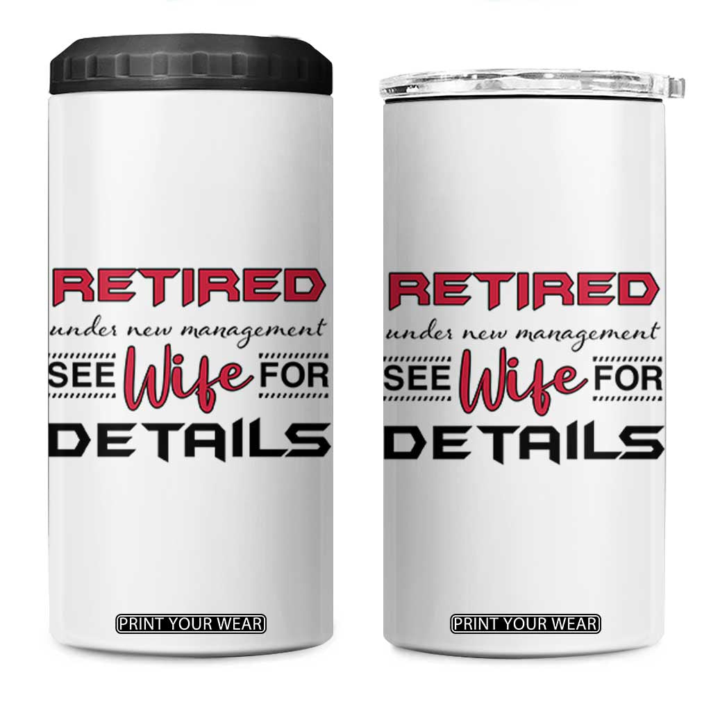 Retirement Gifts For Men 2026 4 in 1 Can Cooler Tumbler Husband Boyfriend Father Retired Under New Management TB10 One Size: 16 oz White Print Your Wear