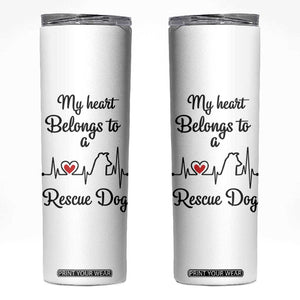 Rescue Dog Skinny Tumbler Animal Adopt Foster Animal Shelter Volunteer Dog Lovers TB10 White Print Your Wear