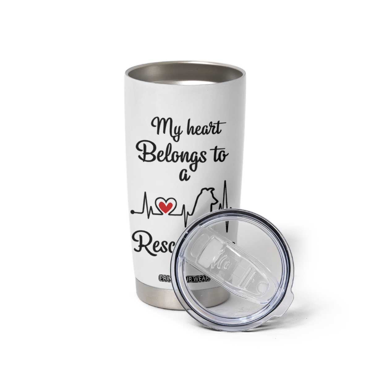 Rescue Dog Tumbler Cup Animal Adopt Foster Animal Shelter Volunteer Dog Lovers TB10 Print Your Wear