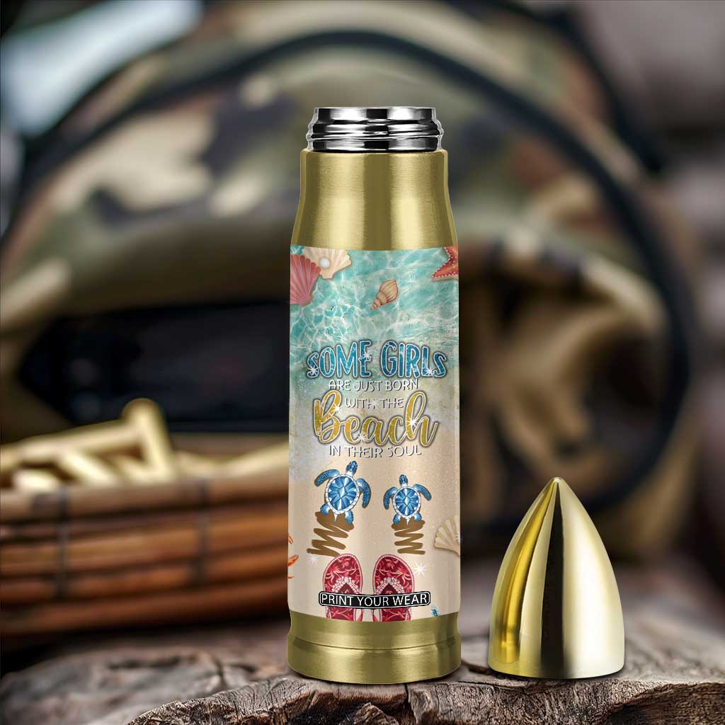 Beach Gifts For Women Bullet Tumbler Some Girls Are Just Born With The Beach In Their Souls TB10 Print Your Wear