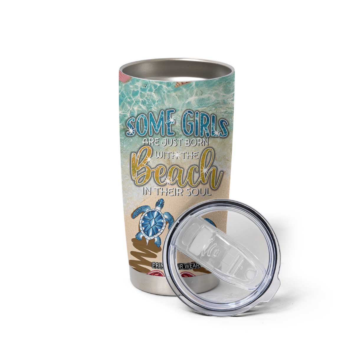Beach Gifts For Women Tumbler Cup Some Girls Are Just Born With The Beach In Their Souls TB10 Print Your Wear