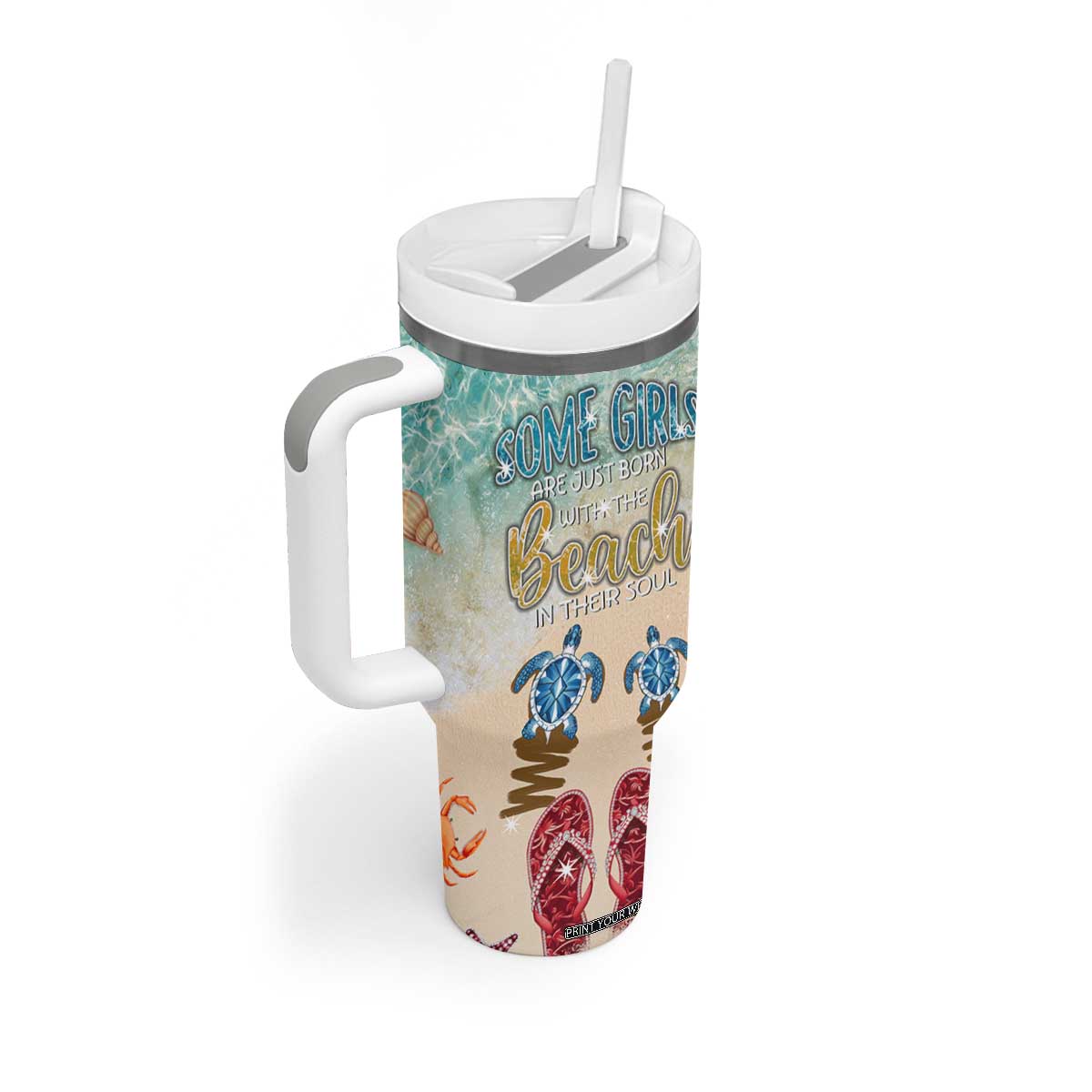 Beach Gifts For Women Tumbler With Handle Some Girls Are Just Born With The Beach In Their Souls TB10 Print Your Wear