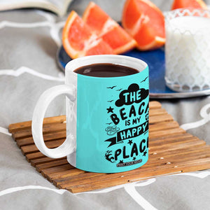 Beach Vacation Coffee Mug The Beach Is My Happy Place Summer Holiday Gift TB10 Print Your Wear