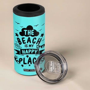Beach Vacation 4 in 1 Can Cooler Tumbler The Beach Is My Happy Place Summer Holiday Gift TB10 Print Your Wear