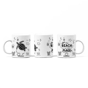 Beach Coffee Mug Ocean Animals The Beach Is My Happy Place Summer Holiday Gift TB10 Print Your Wear