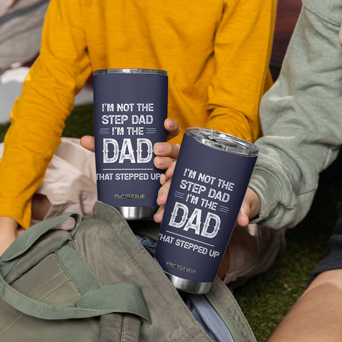 Bonus Dad Gifts Tumbler Cup Funny Not Step Dad Im Stepped Up Dads TB10 Print Your Wear
