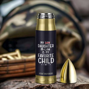 My Daughter In Law Is My Favorite Child Bullet Tumbler Fathers Day TB10 Print Your Wear