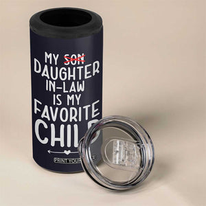 My Daughter In Law Is My Favorite Child 4 in 1 Can Cooler Tumbler Fathers Day TB10 Print Your Wear