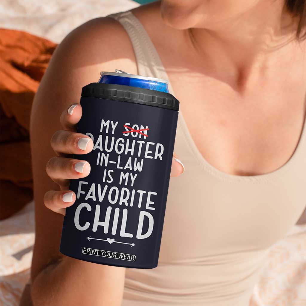 My Daughter In Law Is My Favorite Child 4 in 1 Can Cooler Tumbler Fathers Day TB10 Print Your Wear