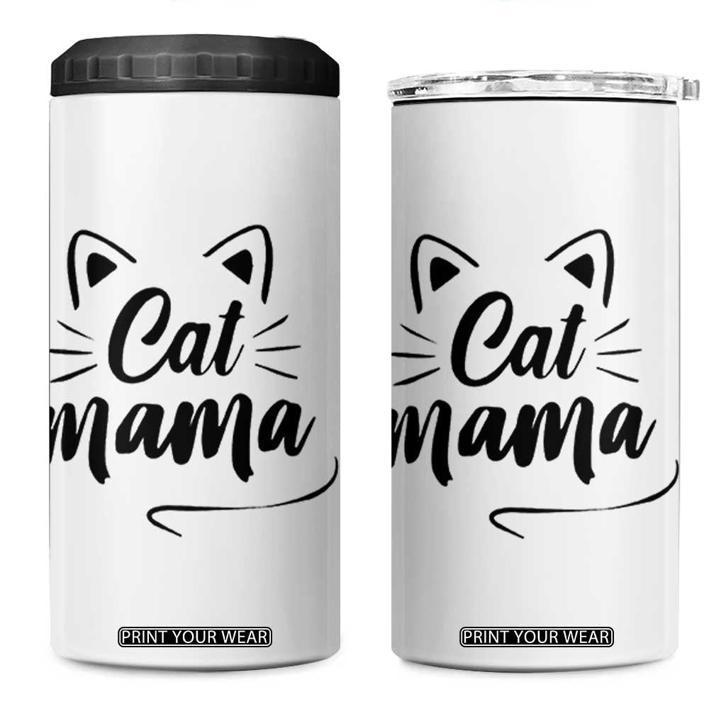 Cat Mama 4 in 1 Can Cooler Tumbler Cat Lover Gifts For Women TB10 One Size: 16 oz White Print Your Wear
