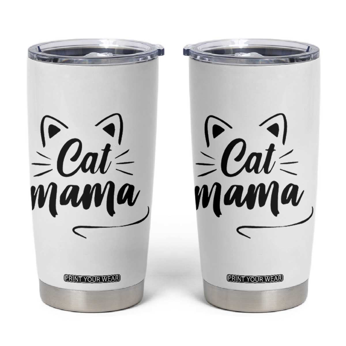 Cat Mama Tumbler Cup Cat Lover Gifts For Women TB10 White Print Your Wear