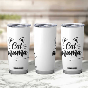 Cat Mama Tumbler Cup Cat Lover Gifts For Women TB10 Print Your Wear