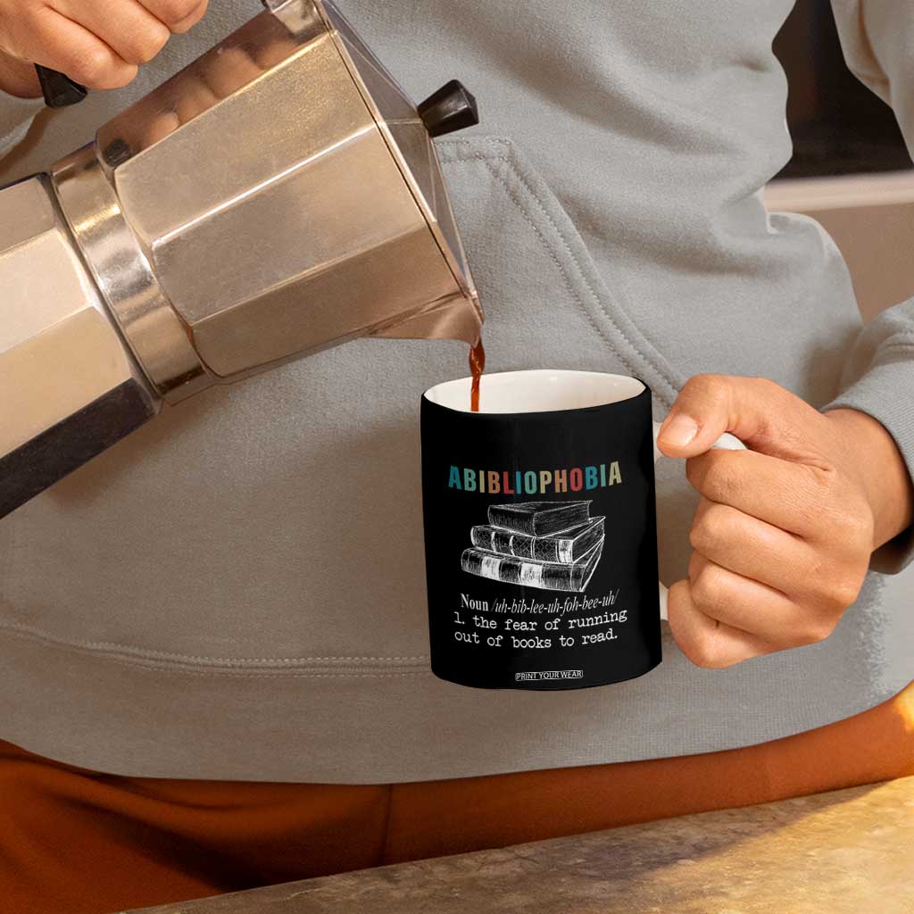 Funny Book Lovers Coffee Mug Abibliophobia Hilarious Bookworm TB10 Print Your Wear