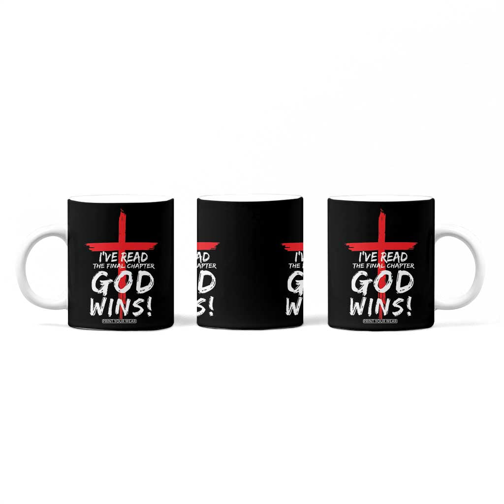Christian Gifts Coffee Mug I've Read The Final Chapter God Wins Faith Cross TB10 Print Your Wear