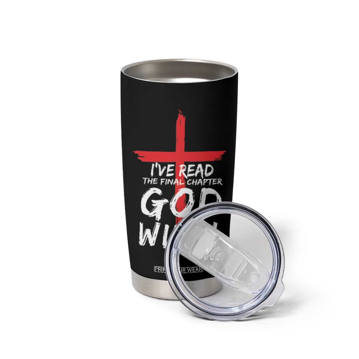 Christian Gifts Tumbler Cup I've Read The Final Chapter God Wins Faith Cross TB10 Print Your Wear