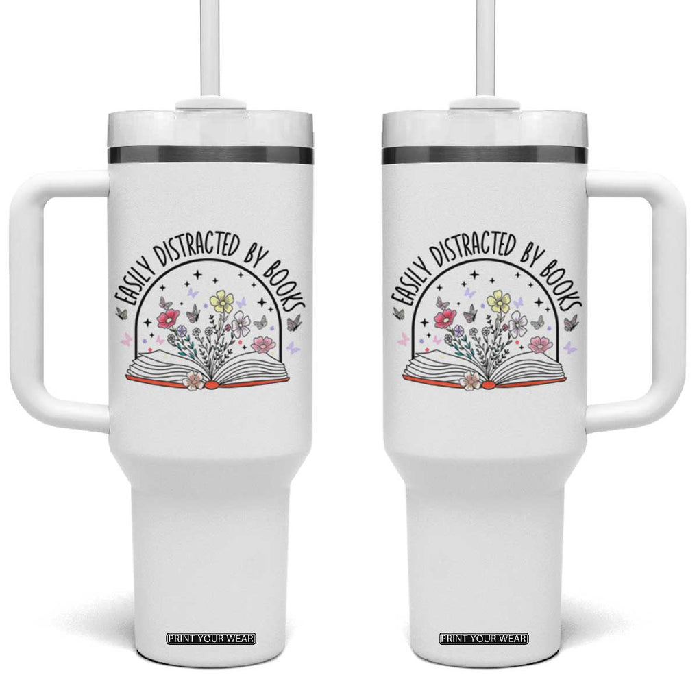 Book Lovers Gifts Tumbler With Handle Easily Distracted By Books Nerds TB10 One Size: 40 oz White Print Your Wear
