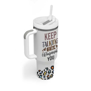 Psychology Gifts Tumbler With Handle Keep Talking I'm Diagnosing You School Psychologist TB10 Print Your Wear