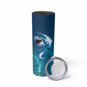 Shark Lovers Skinny Tumbler Everything Will Kill You So Choose Something Fun TB10 Print Your Wear