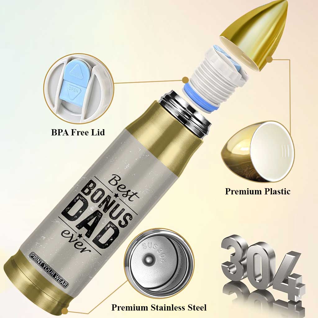 Best Bonus Dad Ever Bullet Tumbler Stepdad Fathers Day Gifts From Stepdaughter Stepson TB10 Print Your Wear
