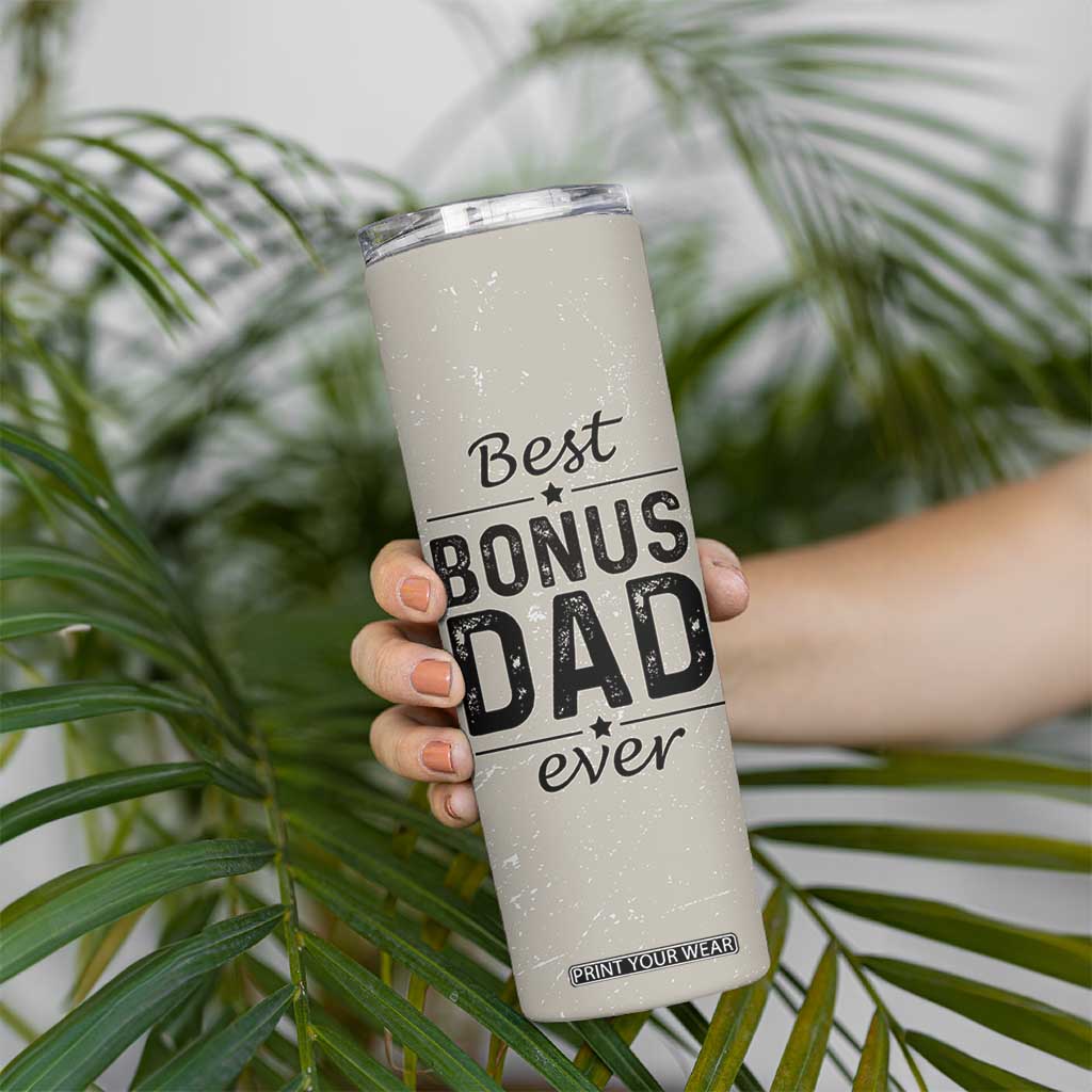 Best Bonus Dad Ever Skinny Tumbler Stepdad Fathers Day Gifts From Stepdaughter Stepson TB10 Print Your Wear