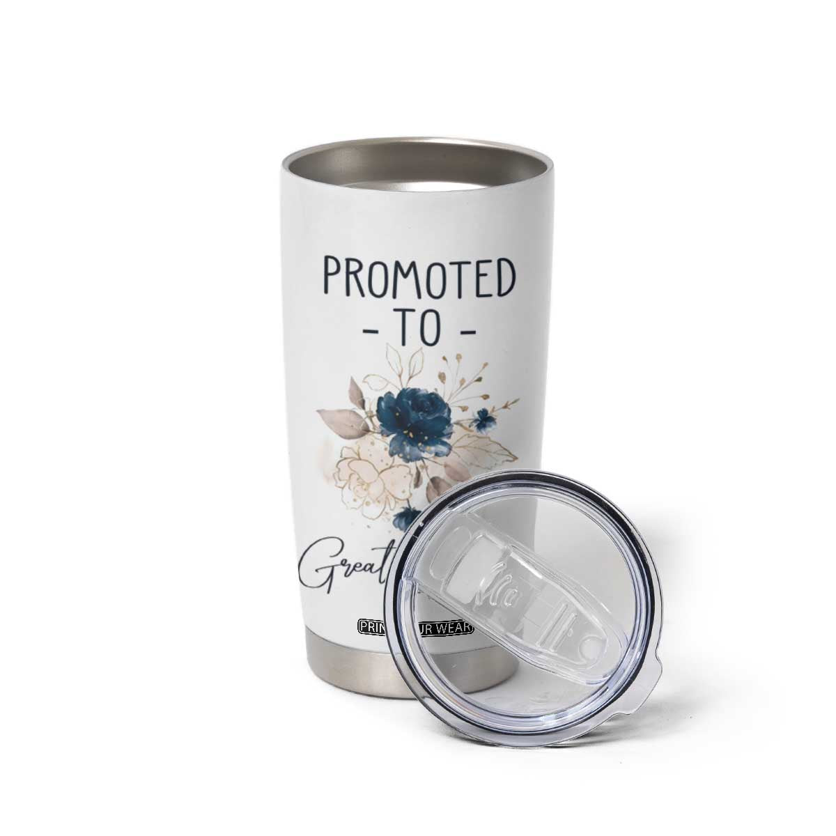 Promoted to Grandma Tumbler Cup First Time Grandmother New Nana Gift TB10 Print Your Wear