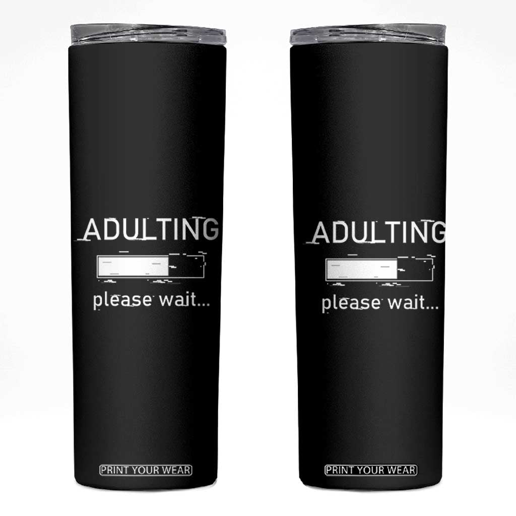18th Birthday Gifts Skinny Tumbler Adulting Please Wait 2008 18th Birthday For Boys Girls TB10 Black Print Your Wear